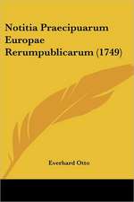 Notitia Praecipuarum Europae Rerumpublicarum (1749)