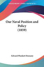 Our Naval Position and Policy (1859)