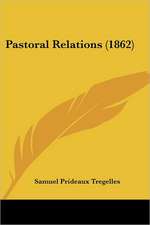 Pastoral Relations (1862)