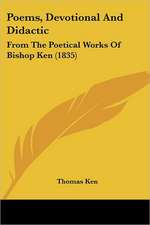 Poems, Devotional And Didactic