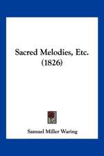 Sacred Melodies, Etc. (1826)