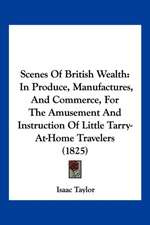 Scenes Of British Wealth