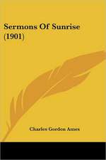 Sermons Of Sunrise (1901)