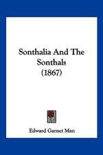 Sonthalia And The Sonthals (1867)