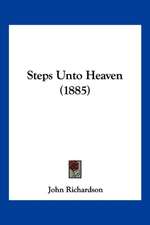 Steps Unto Heaven (1885)