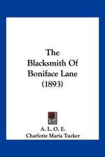 The Blacksmith Of Boniface Lane (1893)