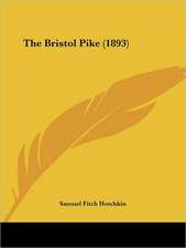 The Bristol Pike (1893)