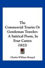 The Commercial Tourist Or Gentleman Traveler