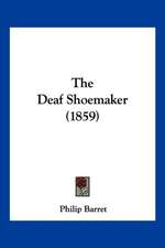 The Deaf Shoemaker (1859)