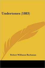 Undertones (1883)