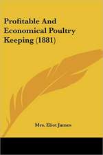 Profitable And Economical Poultry Keeping (1881)