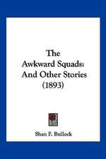 The Awkward Squads