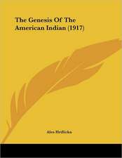 The Genesis Of The American Indian (1917)