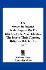 The Gospel In Futuna