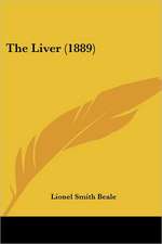 The Liver (1889)