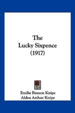 The Lucky Sixpence (1917)