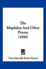 The Magdalen And Other Poems (1890)