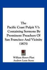 The Pacific Coast Pulpit V1