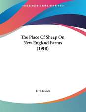 The Place Of Sheep On New England Farms (1918)