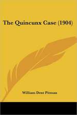 The Quincunx Case (1904)