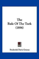 The Rule Of The Turk (1896)