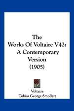 The Works Of Voltaire V42