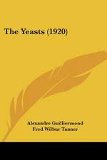 The Yeasts (1920)