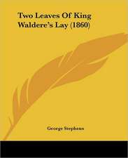 Two Leaves Of King Waldere's Lay (1860)