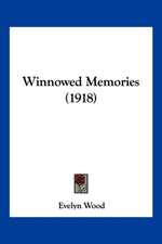 Winnowed Memories (1918)