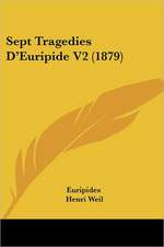 Sept Tragedies D'Euripide V2 (1879)