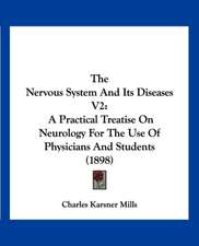 The Nervous System And Its Diseases V2