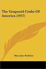 The Grapsoid Crabs Of America (1917)