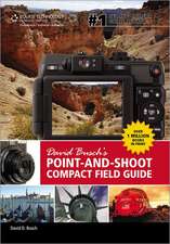 David Busch's Point-And-Shoot Compact Field Guide