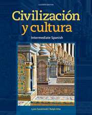 Civilizacion y Cultura: Intermediate Spanish