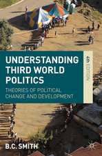 Understanding Third World Politics: Theories of Political Change and Development