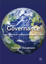 Governance: Legal Guidelines For International Management Practice