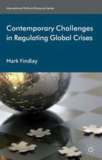 Contemporary Challenges in Regulating Global Crises