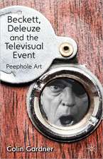 Beckett, Deleuze and the Televisual Event: Peephole Art