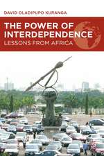 The Power of Interdependence: Lessons from Africa