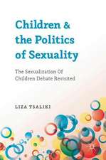 Children and the Politics of Sexuality