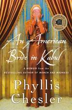 An American Bride in Kabul: A Memoir