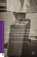 Italian Psychology and Jewish Emigration under Fascism: From Florence to Jerusalem and New York