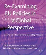 Re-Examining EU Policies from a Global Perspective: Scenarios for Future Developments