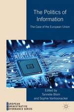 The Politics of Information: The Case of the European Union