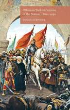 Ottoman/Turkish Visions of the Nation, 1860-1950