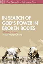 In Search of God’s Power in Broken Bodies: A Theology of Maum