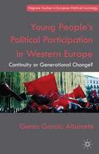 Young People's Political Participation in Western Europe: Continuity or Generational Change?