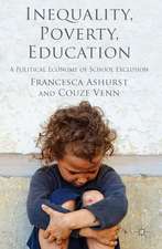 Inequality, Poverty, Education: A Political Economy of School Exclusion