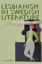 Lesbianism in Swedish Literature: An Ambiguous Affair