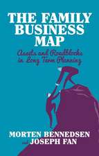 The Family Business Map: Assets and Roadblocks in Long Term Planning